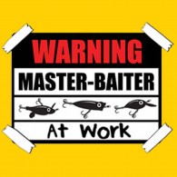 Master Baiter At Work